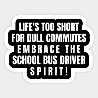 School Bus Driver Sticker